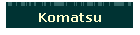 Komatsu